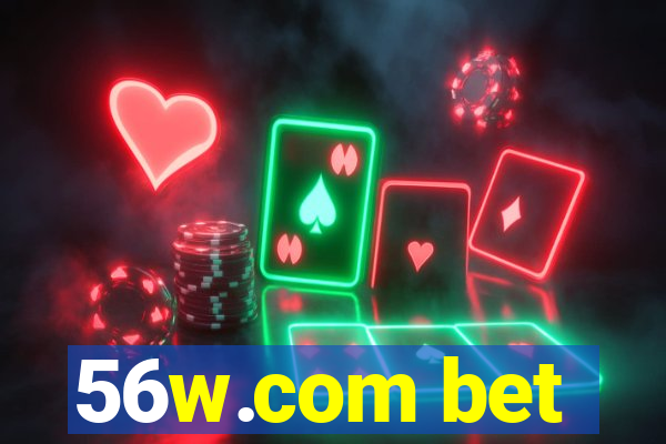 56w.com bet